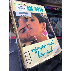 Nguyện mãi bên anh tập 2 1994 mới 50% ố vàng nặng bung gáy William Boyd HPB0906 SÁCH VĂN HỌC