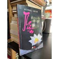 Thiền - đường đến chân ngã - Michal Levin