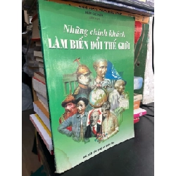 Những chính khách làm biến đổi thế giới - Phạm Cao Hoàn 760558