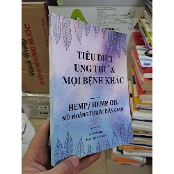 Tiêu diệt ung thư và mọi bệnh khác mới 80% có vẽ màu, sách photo HCM.TN2308 SỨC KHỎE - THỂ THAO