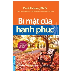 Bí Mật Của Hạnh Phúc (Khổ Nhỏ) - David Niven, Ph.D (Mới 100%) Sách tư duy, kỹ năng sống, First News - SÁCH ĐẠI HỌC