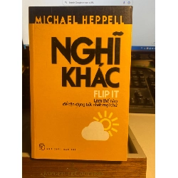 Nghĩ Khác - Michael Heppell