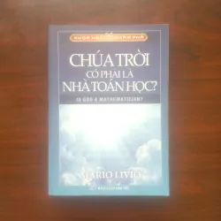 [Sách Tôn Giáo] Chúa Trời Có Phải Là Nhà Toán Học? (Mario Livio)