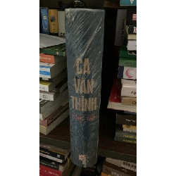 Ca Văn Thỉnh Tổng Tập (Bìa Cứng) - Ca Văn Thỉnh 403875