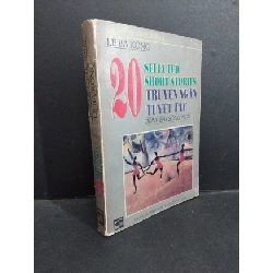 (TẶNG BOOKMARK) 20 slected short stories truyện ngắn tuyệt tác trình bày song ngữ mới 70% ố nặng 1992 RBK1001 Lê Bá Kông HỌC NGOẠI NGỮ