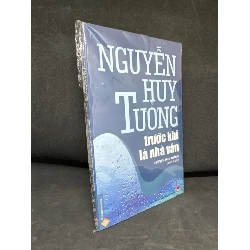 [Phiên Chợ Sách Cũ] Trước Khi Là Nhà Văn - Nguyễn Huy Tưởng (Biên Soạn: Nguyễn Huy Thắng) S2511 SBM - VĂN HỌC - SBM2911-112