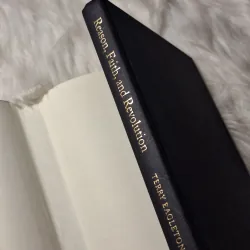 Terry Eagleton - Reason, Faith, and Revolution: Reflections on the God Debate 957097