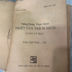 TRIẾT VĂN TRÍCH DỊCH LUẬN LÝ HỌC (song ngữ pháp - việt) 274135