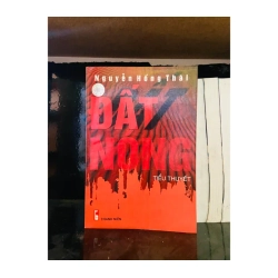 Đất nóng - Nguyễn Hồng Thái 981289