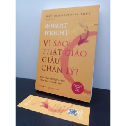 Vì Sao Phật Giáo Giàu Chân Lý - Robert Wright New 100% HCM.ASB2703 Rebooks.vn