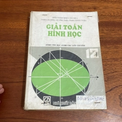 [Sách Xưa] - II Sách Toán: Giải Tích Hình Học (Dành Cho Học Sinh Các Lớp Chuyên) - 1997