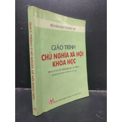 Giáo trình chủ nghĩa xã hội khoa học 2006 mới 70% ố có viết và highlight HCM0305 giáo trình chuyên môn