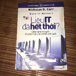 Liệu IT đã hết thời? – Nicholas G Carr 18972