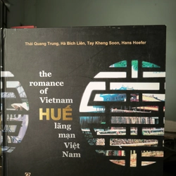 HUẾ - LÃNG MẠN VIỆT NAM (HUE - THE ROMANCE OF VIETNAM)