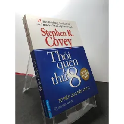 [Sách Cũ SCGR] Thói quen thứ 8 từ hiệu quả đến vĩ đại 2012 mới 85% ố nhẹ Stephen R Covey HPB3108 KỸ NĂNG