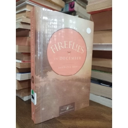 Fireflies in December - Jennifer Erin Valent