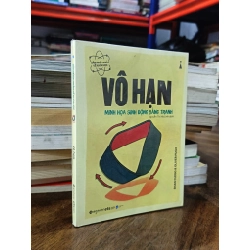 Vô hạn: Minh họa sinh động bằng tranh - Brian Clegg & Oliver Pugh (Nguyễn Thị Hà Linh dịch)