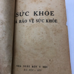 SỨC KHỎE VÀ BẢO VỆ SỨC KHỎE - 287 TRANG, NXB: 1979 290125