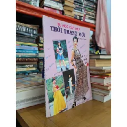 Tự học cắt may thời trang mới - Huyền Trân