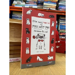 Cẩm nang hẹn họ của PUG MẶT PHỊ - Gemma Correll 542583