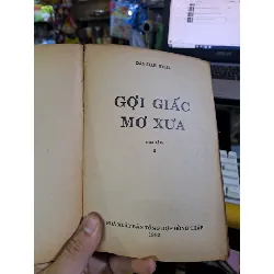 Gợi giấc mơ xưa tập 1 mới 70% ố rách gáy 1992 Văn học nước ngoài HCM1709 559937