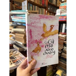 Cô gà mái xổng chuồng - Hwang Sun-mi