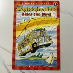 The Magic School Bus: Rides the Wind – Anne Schreiber (Level 2) 1021485