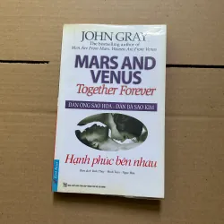 Đàn ông sao hỏa đàn bà sao kim - Hạnh phúc bên nhau - John Gray