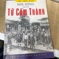 Đời sống trong Tử cấm Thành 307408