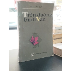 Trên đường bình văn - Vũ Dương Quý