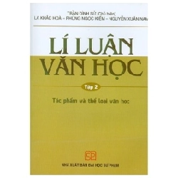 Lí Luận Văn Học - Tập 2 - Nhiều Tác Giả