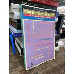 Các nhà tiên phong của kinh tế học phát triển - Jomo K.S.