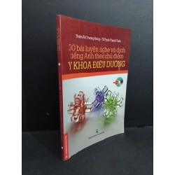 30 bài luyện nghe và dịch tiếng Anh theo chủ điểm y khoa điều dưỡng mới 80% ố nhẹ, tróc nhẹ gáy 2010 HCM2811 Thiên Ân Trương Hùng - TS. Trịnh Thanh Toản HỌC NGOẠI NGỮ Oreka Blogmeo