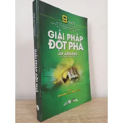 [Phiên Chợ Sách Cũ] Giải Pháp Đột Phá - Jay Abraham 1402