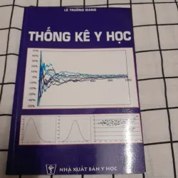 THỐNG KÊ Y HỌC. Tg. Lê Trường Giang. Nxb Y học năm 2011