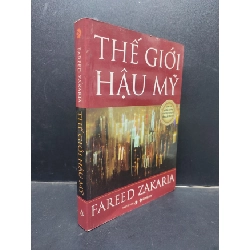 Thế giới hậu Mỹ Fareed Zakaria 2010 mới 80% ố HCM0305 chính trị Rebooks.vn