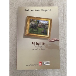 Vị hạt táo-Tác giả Katharina Hagen , Lê Quang dịch-Tiểu thuyết- Sách lưu kho mới 95%