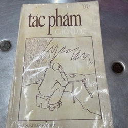 Tác Phẩm Chọn Lọc - NXB Văn Học .56 315219