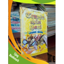 (TẶNG BOOKMARK) Truyện thần thoại Trung Quốc - Gia Khánh 2008 Văn học nước ngoài RBK-AK19