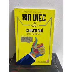 Xin việc là chuyện nhỏ - Ttay Mashiach Sách văn học STB0302 Rebooks.vn