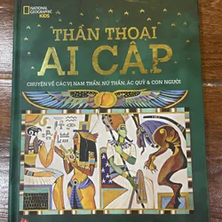 Thần thoại Ai Cập - Chuyện kể về các vị nam thần, nữ thần, ác quỷ & con người