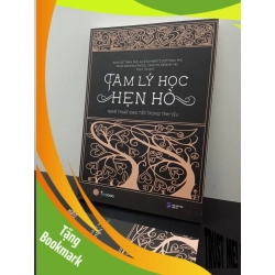 (TẶNG BOOKMARK) Tâm Lý Học Hẹn Hò - Nghệ Thuật Giao Tiếp Trong Tình Yêu New 100% RBK.ASB2502