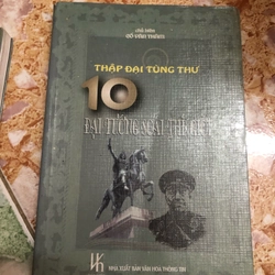 10 đại tướng soái và 10 nhà ngoại giao thế giới(2cuốn) 457357