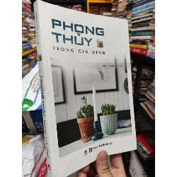 Phong thủy trong gia đình - Triều Sơn