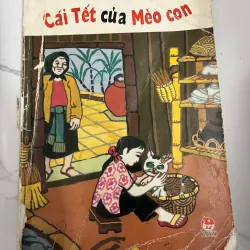 Cái Tết của Mèo con - Nguyễn Đình Thi, Ngô Mạnh Lân - Truyện thiếu nhi