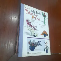 Nghệ thuật CẮM HOA