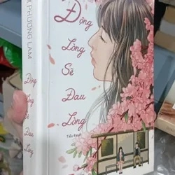 Động lòng sẽ đau lòng - Truyện Ngôn Tình - TKB2911-115 Rebooks.vn