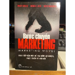 Bước chuyển Marketing - Philip Kotler Kinh doanh - Marketing STB0302 Rebooks.vn