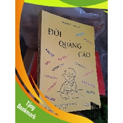 (TẶNG BOOKMARK) Đời Quảng cáo mới 90% ố nhẹ RBK2507
