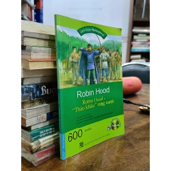 Robin Hood: "Thảo khấu" rừng xanh